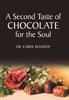 The A Second Taste of Chocolate for the Soul Book