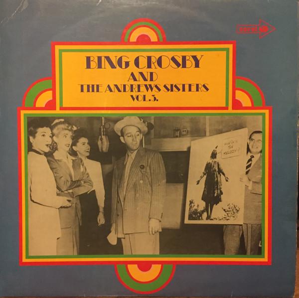 

LP Record BING CROSBY THE ANDREWS SISTERS Bing Crosby And The Andrews Sisters CPS112 Coral 1973 UK Jazz Used