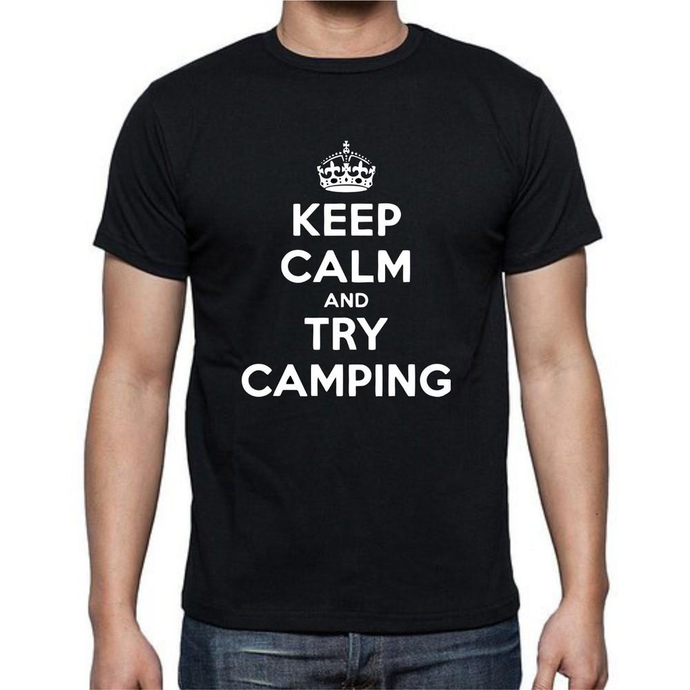 Keep Calm And Try Camping Camp Tent T shirt tee