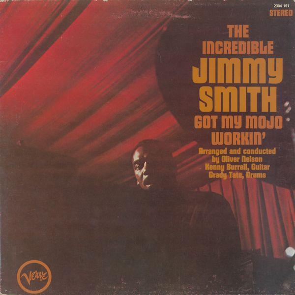 Виниловая пластинка JIMMY SMITH Got My Mojo Workin 2304191 Verve Records Франция Джаз Б/у