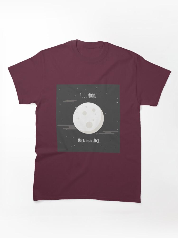 Fool Night Fool Moon Classic Unisex T-Shirt