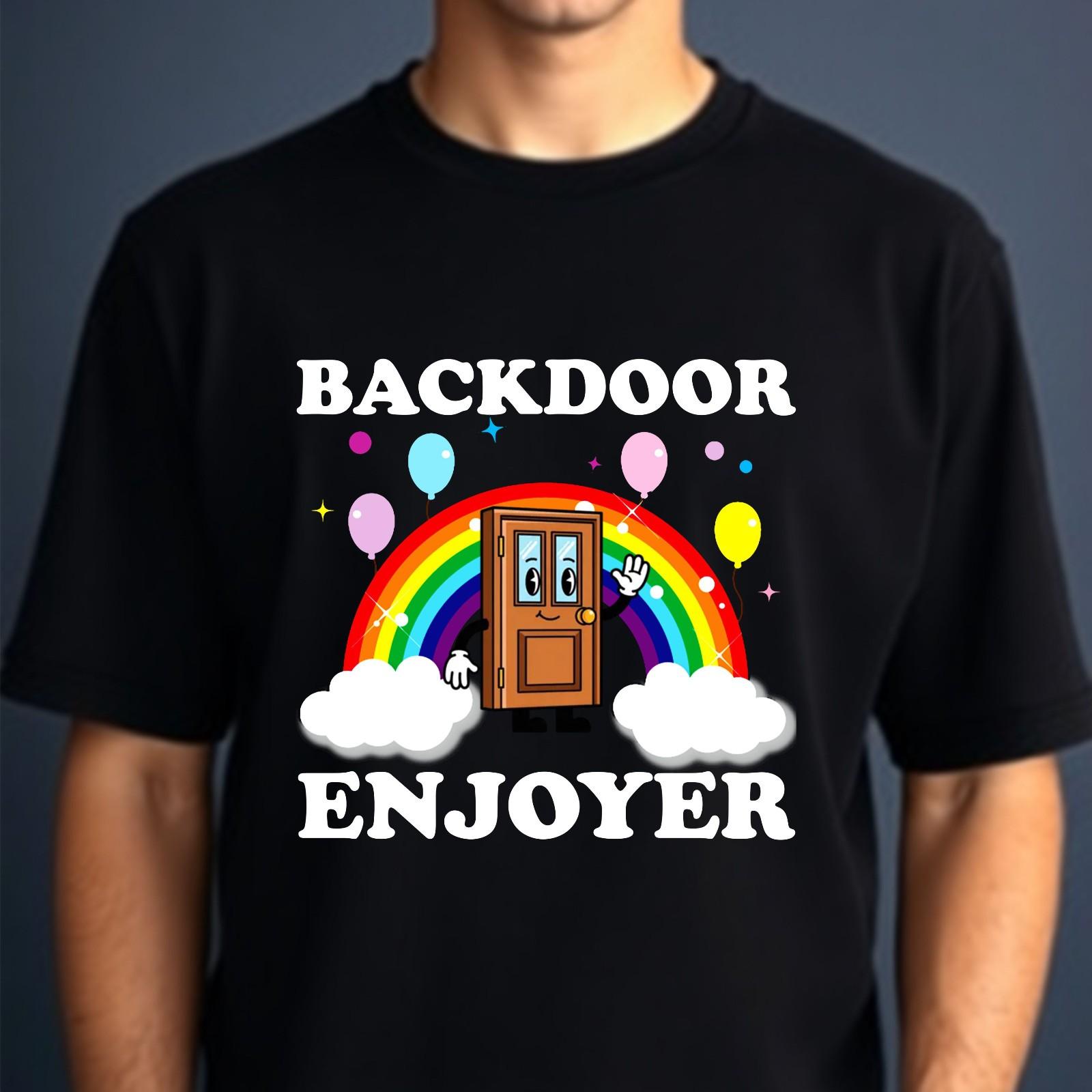 Backdoor Enjoyer T-shirt Funny Adult Humor Joke Graphic Gift Top Unisex Tee XL