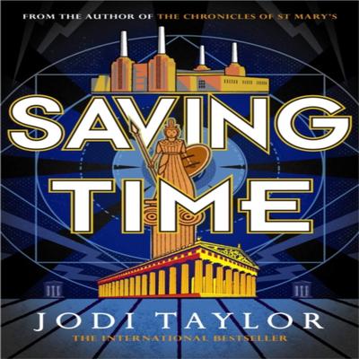 Saving Time by Jodi Taylor Paperback Book 9781472273277