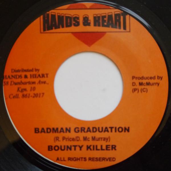 

7inch Record BOUNTY KILLER / SAJAY - Badman Graduation / Weed And Fly NONE Hands & Heart 2004 Jamaica Reggae, Ska & Dub Used