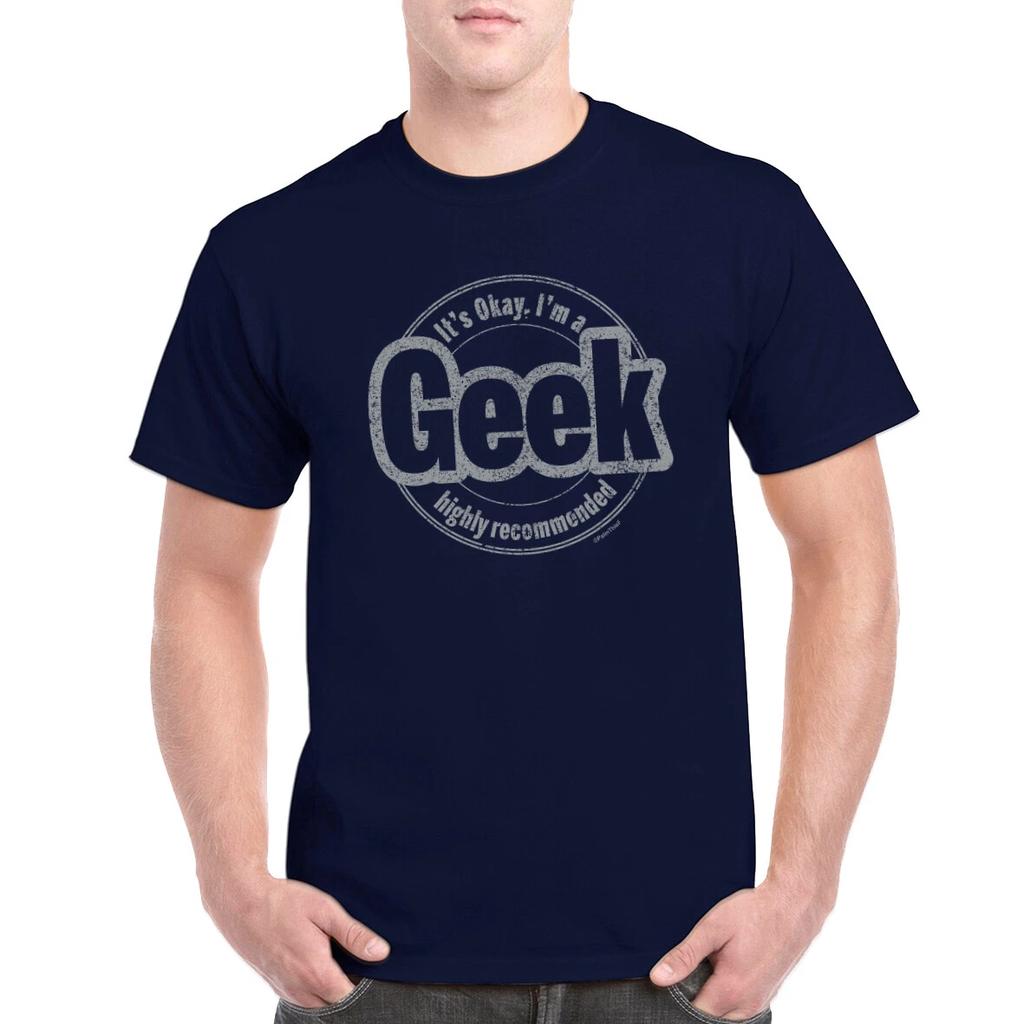 It's Okay I'm a Geek t-shirt Highly Recommended Fun Novelty Birthday Gift