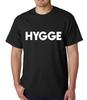 Hygge Unisexs TShirt Top Tee Shirts Graphic Funny Quote Joke Geek Novelty Rude