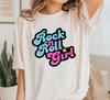 Rock N Roll Girl T Shirt Sweat Concert Birthday Music Festival Power
