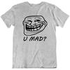 U Mad Troll Face Internet Meme Gamer Web Geek Funny  Tee Gift New Unisex Shirt Cotton Oversize Large Size