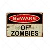 Danger Zombies Zone Retro Sign Metal Plaque Vintage Bar Pub Wall Decorative Plates Funny Poster Home Decor 20x30 CM