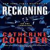 Reckoning by Catherine Coulter Paperback Book 9780063019966