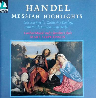 CD LONDON MUSICI MARK STEPHENSON  Handel  Messiah Highlights CDCF506 CONIFER CLASSIC 1992 UK Classical Used