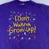 Vintage Ich will nicht erwachsen werden Shirt Herren L/XL Trisar 90er Lustiges Witz T-Shirt