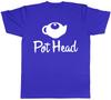 Pot Head Unisexs Ladies Unisexs Unisex TShirt