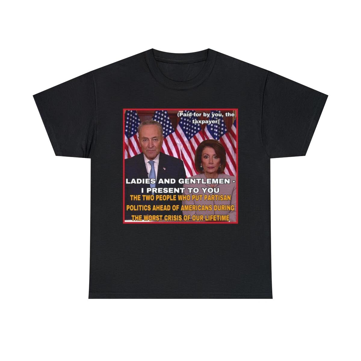 

Pelosi and Schumer Paid for by your taxes sell us out Men s Short Sleeve 100% Cotton T-shirt Mens Womens Tees Top S