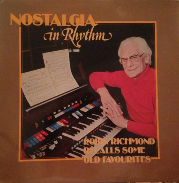 

Виниловая пластинка ROBIN RICHMOND Nostalgia In Rhythm GRS1086 Grosvenor 1980 UK Джаз Б/у