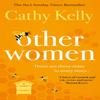 Other Women by Cathy Kelly Paperback Book 9781409179283