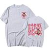 Daddy Is A State of Mind Printed TShirt Unisexs Women Unisex Shortsleeved Retro Street Y2K Casual Fashion Tops Clothing