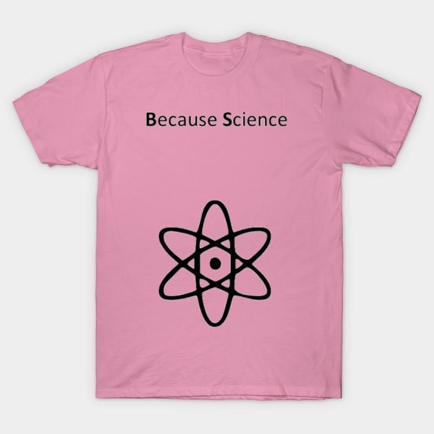 T Shirt Women Because Science Harajuku Print Kawaii Tshirt Summer Short Sleeve Female T-Shirt Top Tee