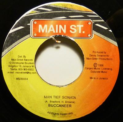 7inch Record BUCCANEER - Man Tief Sonata MSDB0034 Main St. 1996 Jamaica Reggae, Ska & Dub Used