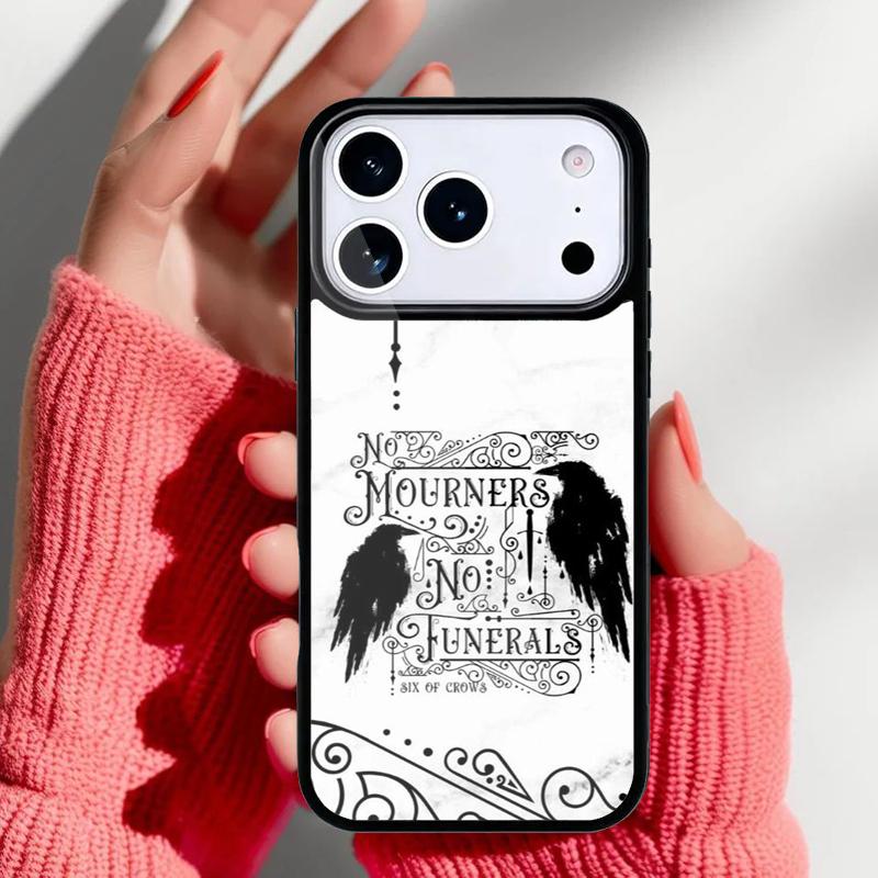 

Six Of Crows Quotes Phone Case for iPhone 17 Air 16e 15 14 13 Pro Max Back Cover for 12 11 Pro Coque iPhone 13