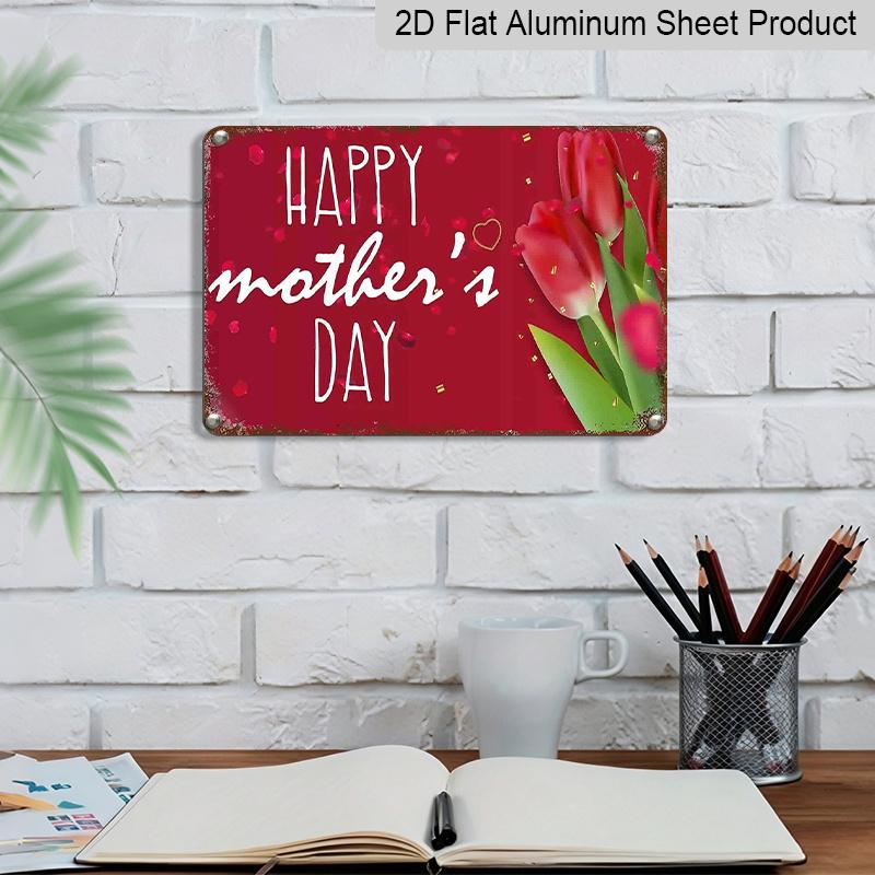 2D Flat, 1pc "Happy Mother's Day" Aluminium Sign 8x12 Inch - Red Tulip & Heart Design, Vintage Distressed Finish, Mother's Day Wall Decor, Gift for
