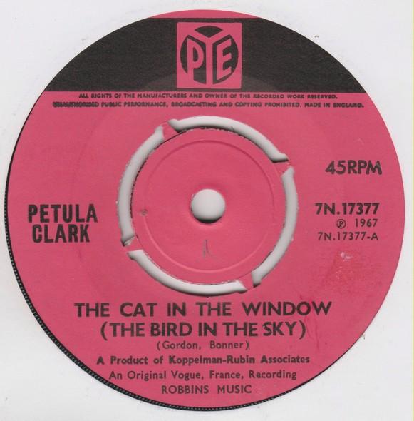 

7inch Record PETULA CLARK Cat In The Window 7N17377 PYE 1967 UK Rock Used