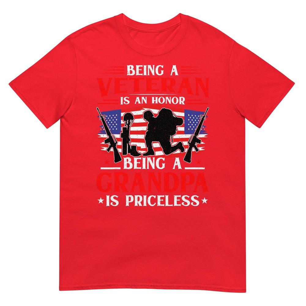 Being A Veteran Is An Honor Being A Grandpa Is Priceless Tshirt S