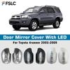 Car Decoration Door Mirror Cover With LED For Toyota 4Runner 2003-2009 Car Rearview Accessories Carbon Fiber Pearl White Black