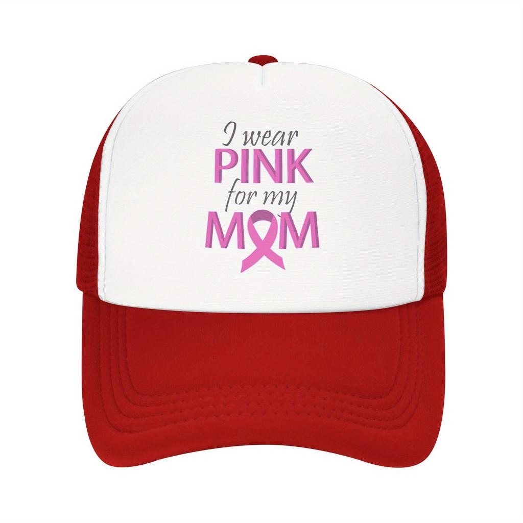 I Wear Pink For My Mom Breast Cancer Awareness Trucker Hat Adjustable Cap Casual Cap Casual Cap