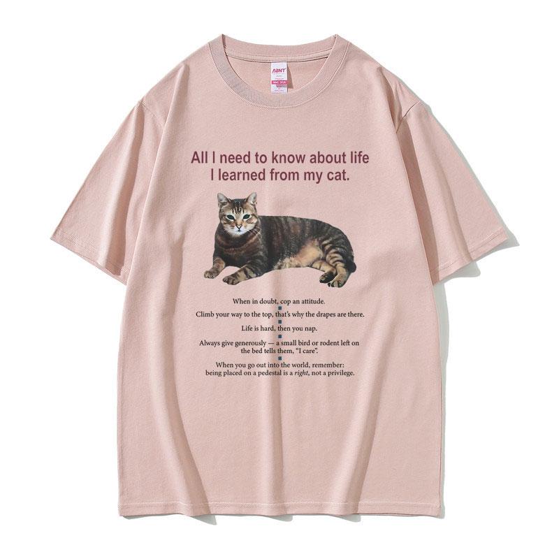 All I Need To Know about Life I Learned From My Cat Graphic Tshirt Unisex Women Cotton Oversized Tshirt Unisex Kawaii Cute T Shirt
