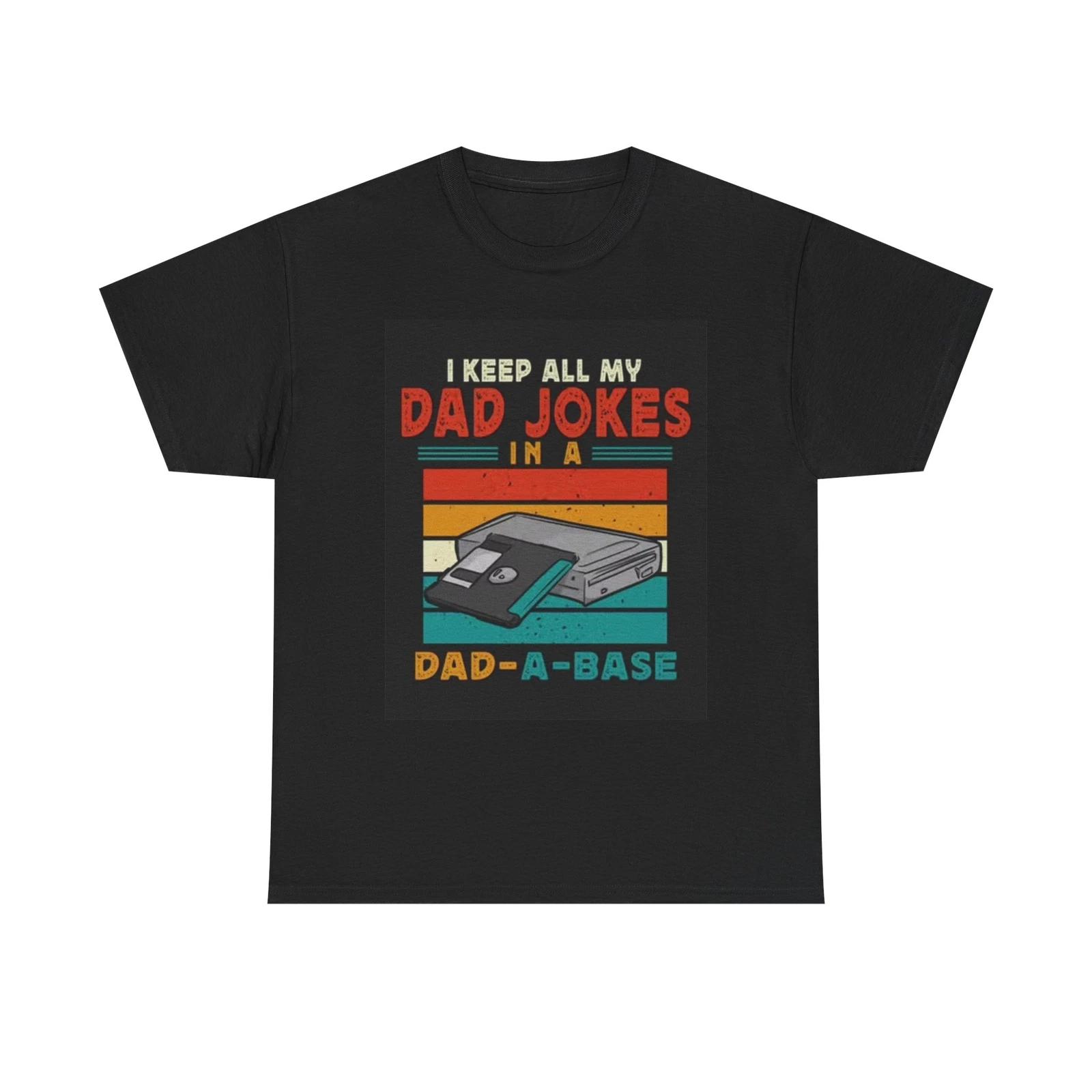 Men s and Women s T-shirts I Keep My Dad Jokes Funny Graphic XXXXL
