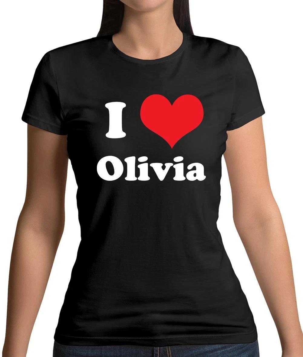 I Love Olivia - Womens T-Shirt - Singer Lyrics Dean Fan Tour Man I Need Gig Song XXXXL