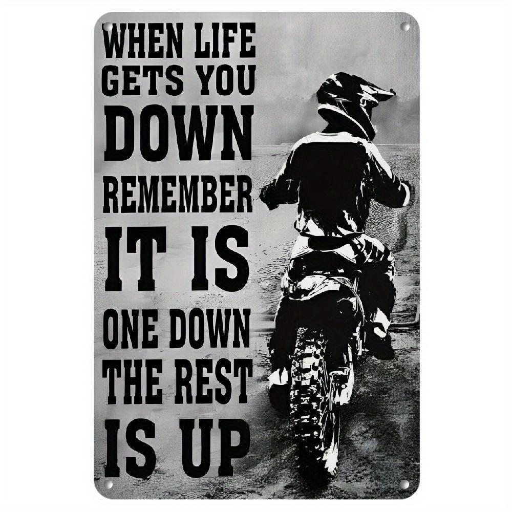 HEMITONG Vintage Dirt Bike Metal Sign Inspirational Wall Art for Motocross Enthusiasts When Life Gets You Down Remember It