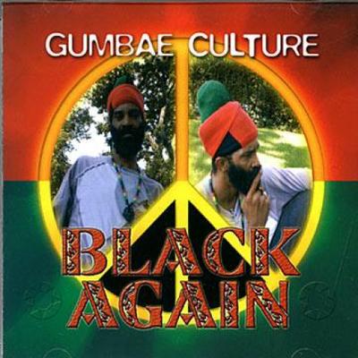 CD GUMBAE CULTURE - Black Again DTCD0010 Dan Tish Record 2003 UK Reggae, Ska & Dub