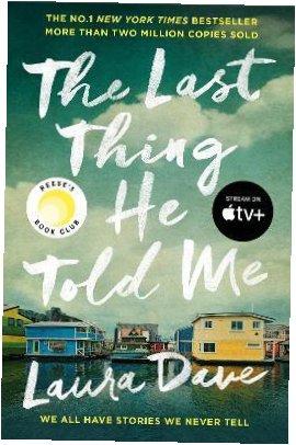 The Last Thing He Told Me. 2023 Ed