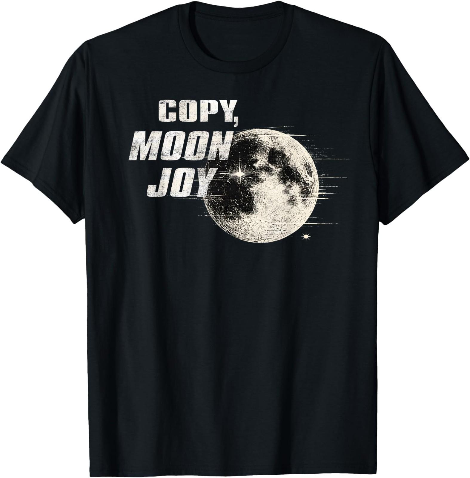 Vintage Copy Moon Joy Funny Lunar Quote Graphic T-Shirt 4XL