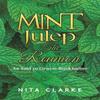 Mint Julep The Reunion by Nita Clarke Paperback Book 9798886938913