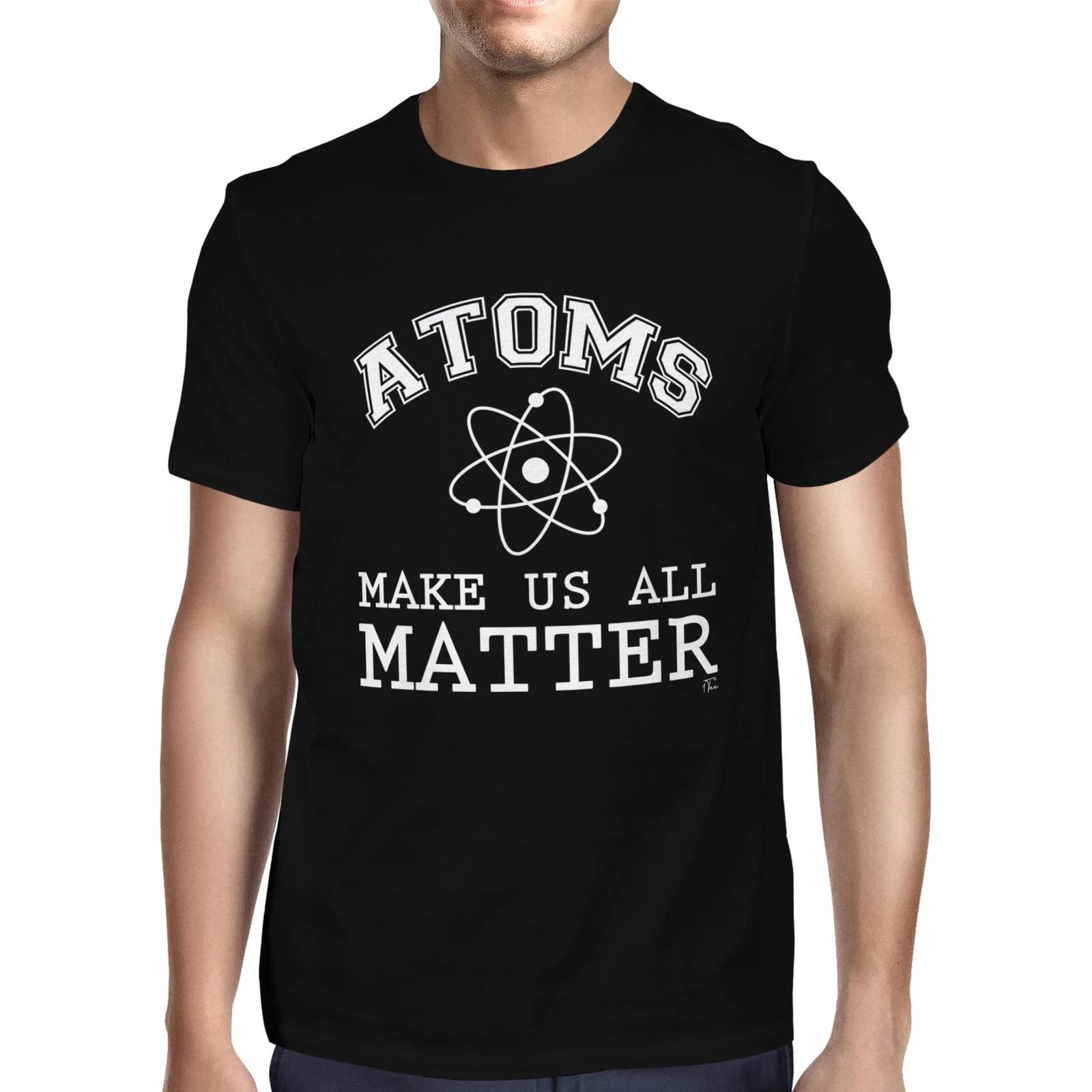 1Tee Mens Atoms Make Us Better Science T-Shirt S