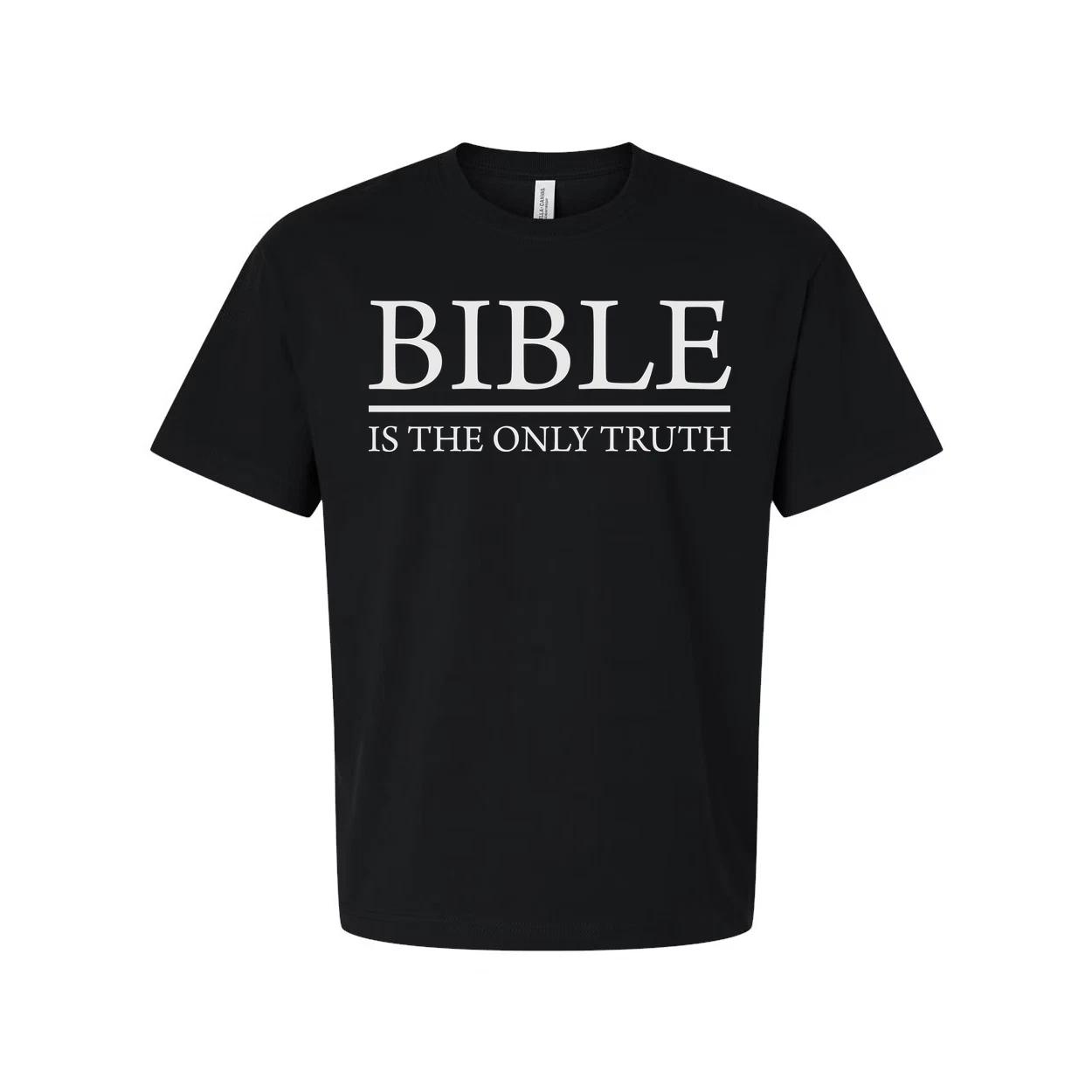 

Bible Is The Only Truth T Shirt L