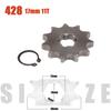 428# 17mm Front Engine Sprocket 10 11 12 13 14 15 16 17 18 19T Tooth For Dirt Pit Bike ATV Quad Go Kart Buggy Scooter Motorcycle