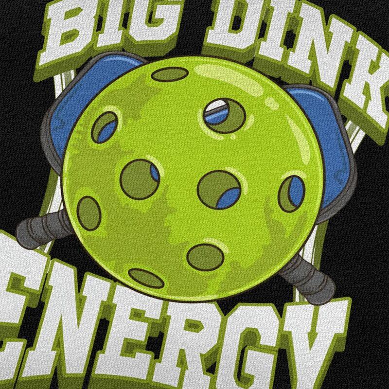 Big Dink Energy Pickleball Player Lover T Shirts Men 100 Cotton Tee Tops Valentines Day Gift Tshirt Tshirt Clothes