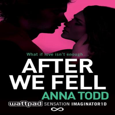 After We Fell de Anna Todd Libro de Bolsillo 9781501104046