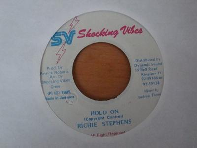Disc de 7 inch RICHIE STEPHENS - Hold On NONE Shocking Vibes 1995 Jamaica Reggae, Ska & Dub Folosit