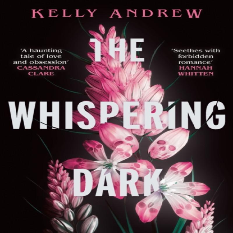 The Whispering Dark by Kelly Andrew Paperback Book 9781473234864