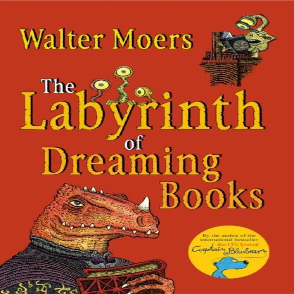 The Labyrinth of Dreaming Books by Walter Moers Paperback Book 9780099578260