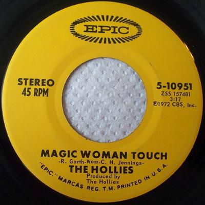 7inch Record HOLLIES - Magic Woman Touch / Blue In The Mor 510951 Epic 1973 US Rock Used