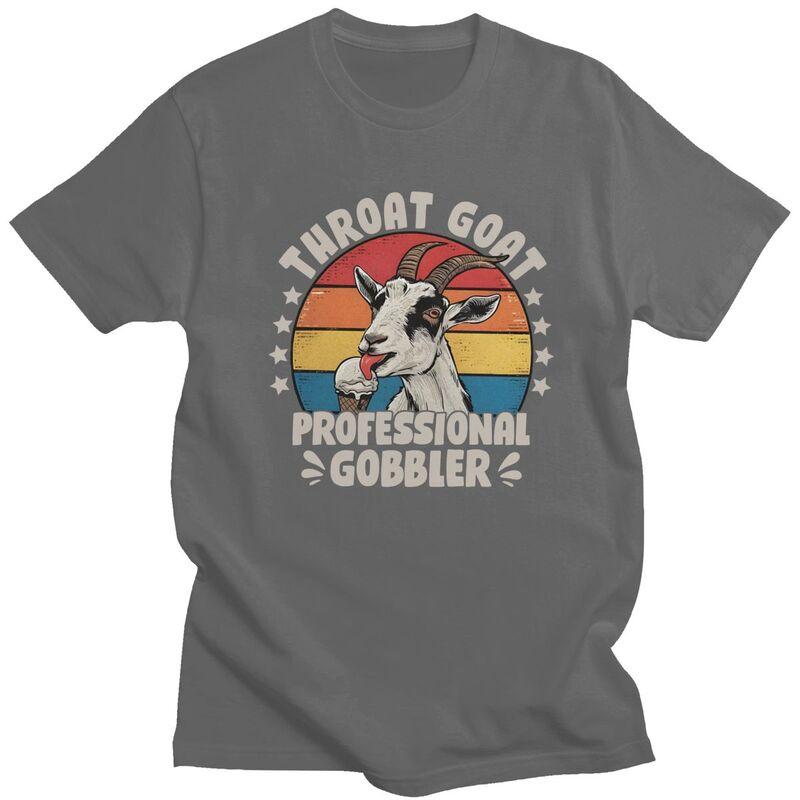 Male Throat Goat Professional Gobbler T Shirt Streetwear Short Sleeves 100 Cotton Sarcastic Saying Tshirt Leisure Tees Shirt