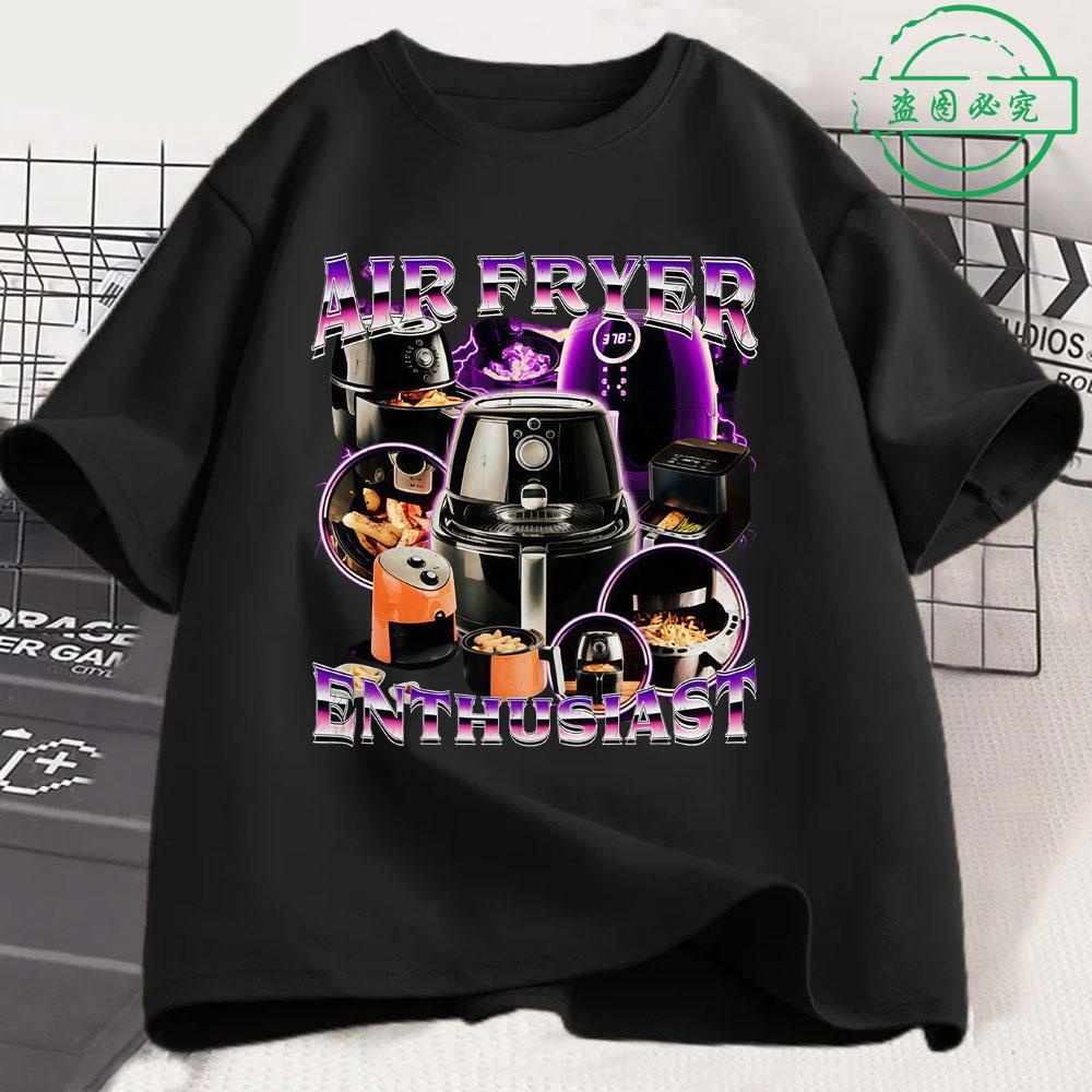 Air Fryer Enthusiast Fun Meme Pattern Tshirt Summer Mens Womens Casual Cotton Harajuku Fashion Mens Tshirt Street Wear Y2K M