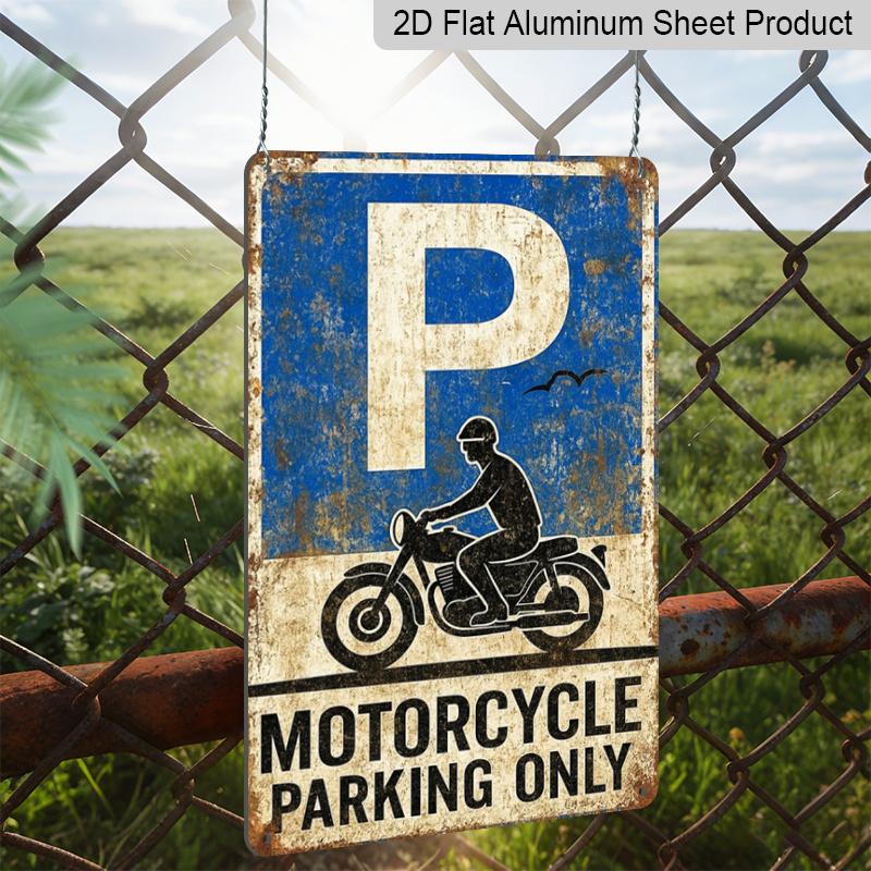 2D Flat, 1pc 7.87x11.81inch Aluminium Sign - "Motorcycle Parking Only" Vintage Distressed Metal Plaque - Wall Decor Reflecting Vintage Style, Ideal