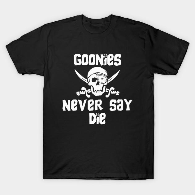 

Men Black Print T-shirt Goonies Never Say Die. No-Cut Transfer Paper Print Cotton Tshirt 4XL чёрный
